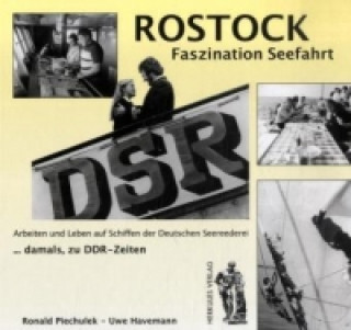 Rostock - Faszination Seefahrt