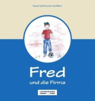 Fred und die Firma