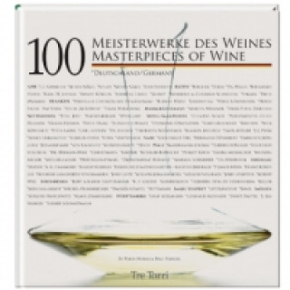 100 Meisterwerke des Weines - Deutschland. 100 Masterpieces of Wine - Germany