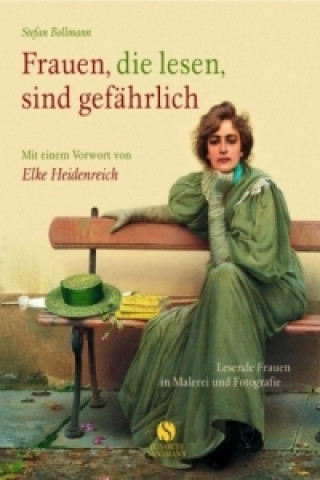 Frauen, die lesen, sind gefährlich