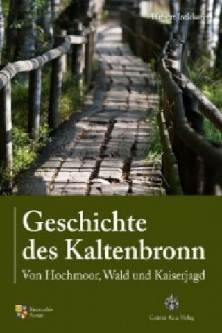 Geschichte des Kaltenbronn