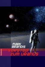 Mark Brandis - Vorstoß zum Uranus, 31 Teile
