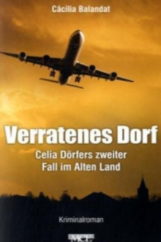 Verratenes Dorf