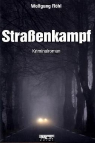 Straßenkampf