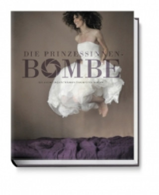 Die Prinzessinnenbombe