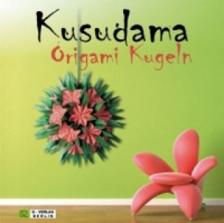 Kusudama Origami Kugeln