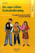 Das super-schlaue Rechtschreibtraining