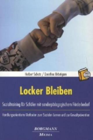 Locker Bleiben, m. CD-ROM