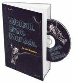 Weltall. Erde. Mensch., m. Audio-CD