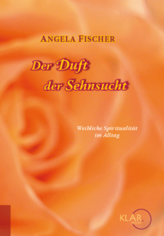 Der Duft der Sehnsucht, m. Audio-CD