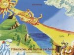 Flämmchen, die Tochter der Sonne