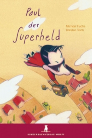 Paul der Superheld