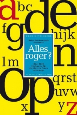 Alles roger?