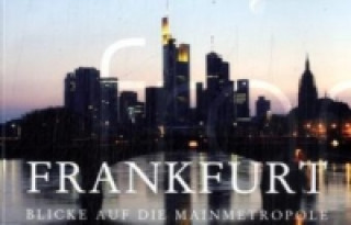 Frankfurt, Blicke auf die Mainmetropole, Postkartenbuch