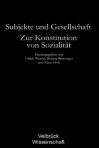 Subjekte und Gesellschaft