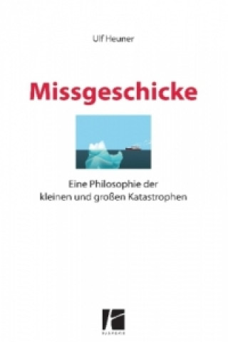 Missgeschicke