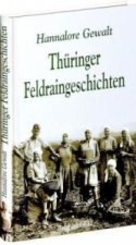 Thüringer Feldraingeschichten