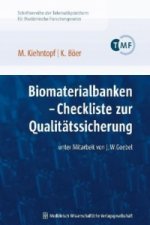 Biomaterialbanken - Checkliste zur Qualitätssicherung