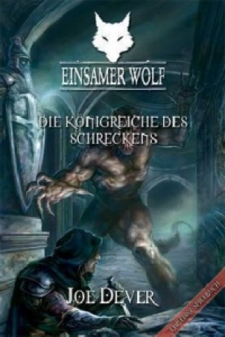 Einsamer Wolf 06 - Die Königreiche des Schrecken