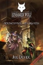 Einsamer Wolf, Der Dschungel des Grauens