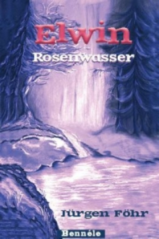 Elwin - Rosenwasser