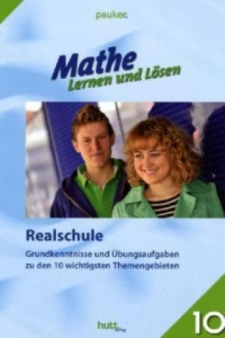 Mathe - Lernen und Lösen, Realschule Klasse 10, Übungsaufgaben