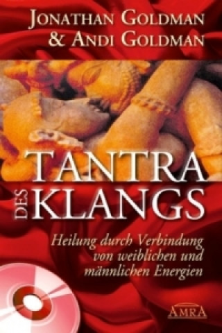 Tantra des Klangs, m. Audio-CD