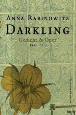 Darkling, m. Audio-CD