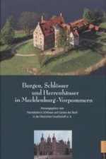 Burgen, Schlösser und Herrenhäuser in Mecklenburg-Vorpommern