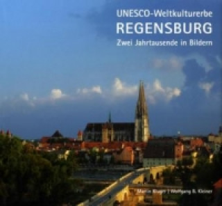 UNESCO-Weltkulturerbe Regensburg