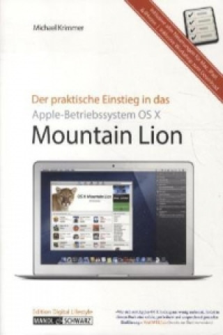 Der praktische Einstieg in das Apple-Betriebssystem OS X Mountain Lion