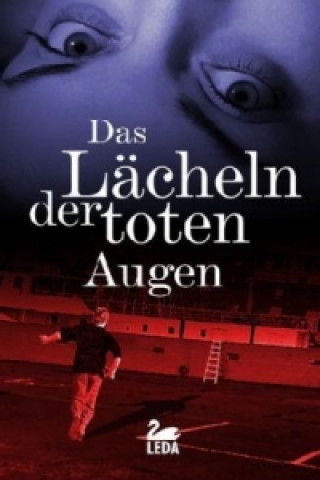 Das Lächeln der toten Augen