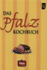 Das Pfalz Kochbuch