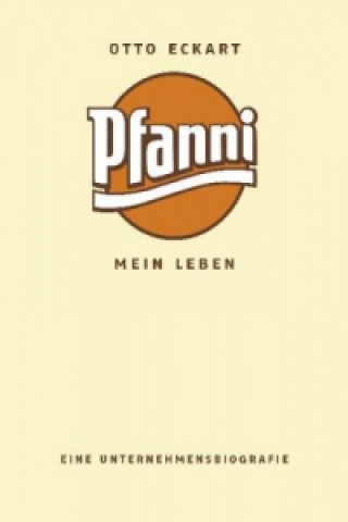 Pfanni - Mein Leben