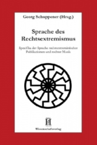 Sprache des Rechtsextremismus