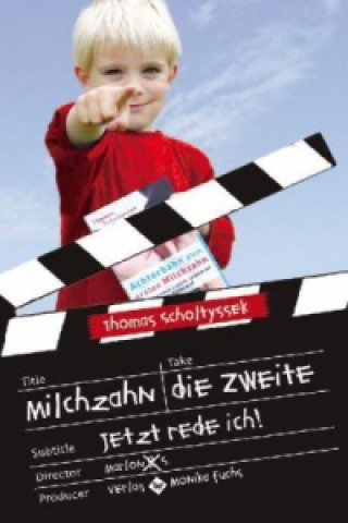 Milchzahn, die zweite