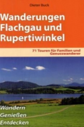 Wanderungen Flachgau und Rupertiwinkel