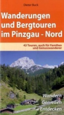 Wanderungen und Bergtouren im Pinzgau-Nord