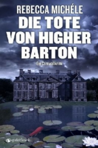 Die Tote von Higher Barton