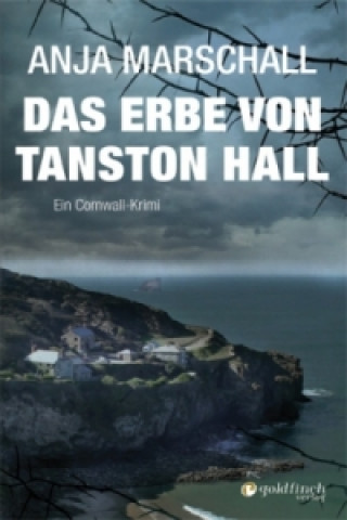 Das Erbe von Tanston Hall