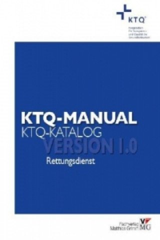 KTQ-Manual/KTQ-Katalog Rettungsdienst - Version 1.0