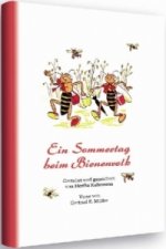 Ein Sommertag beim Bienenvolk