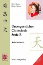 Unvergessliches Chinesisch, Stufe B