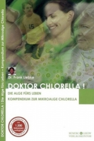 Doktor Chlorella!