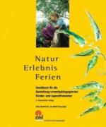 Natur Erlebnis Ferien