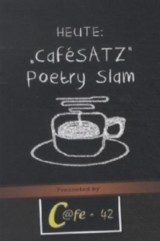 Cafesatz - Poetry slam