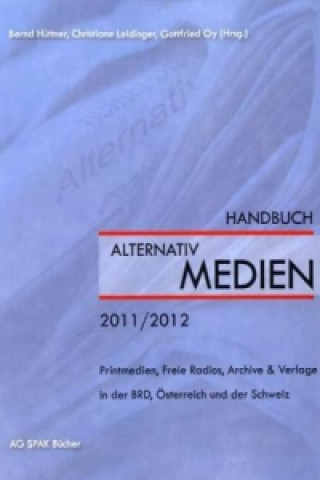 Handbuch Alternativmedien 2011/2012