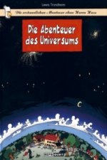 Die erstaunlichen Abenteuer ohne Herrn Hase 1 - Die Abenteuer des Universums
