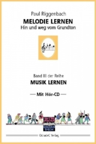 Melodie lernen, m. Audio-CD