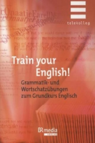 Train your English!